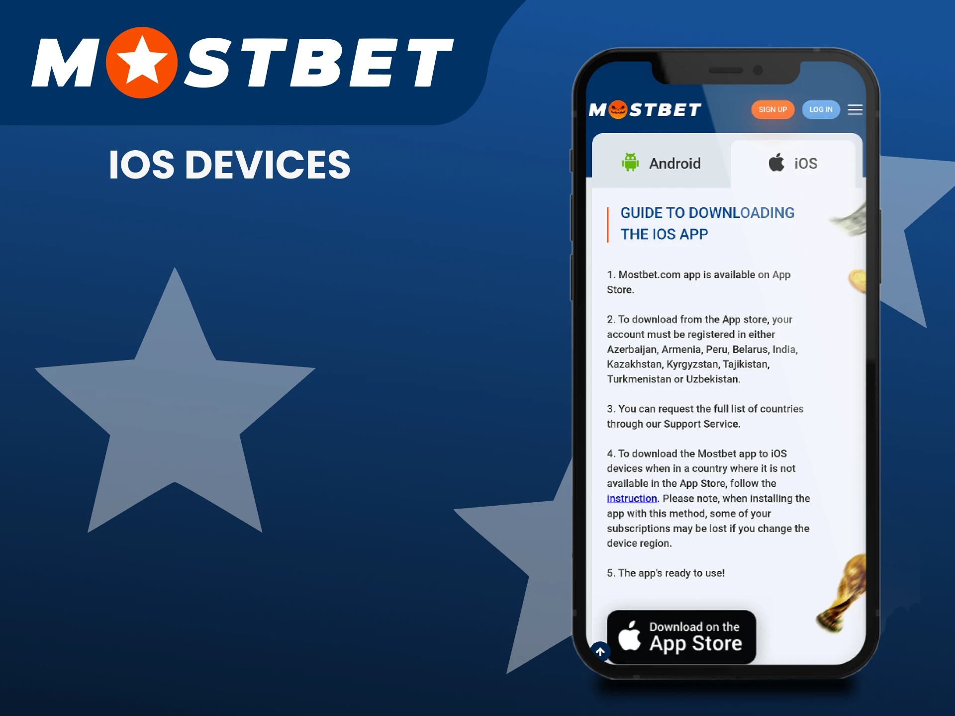 Download the Mostbet app for iOS.