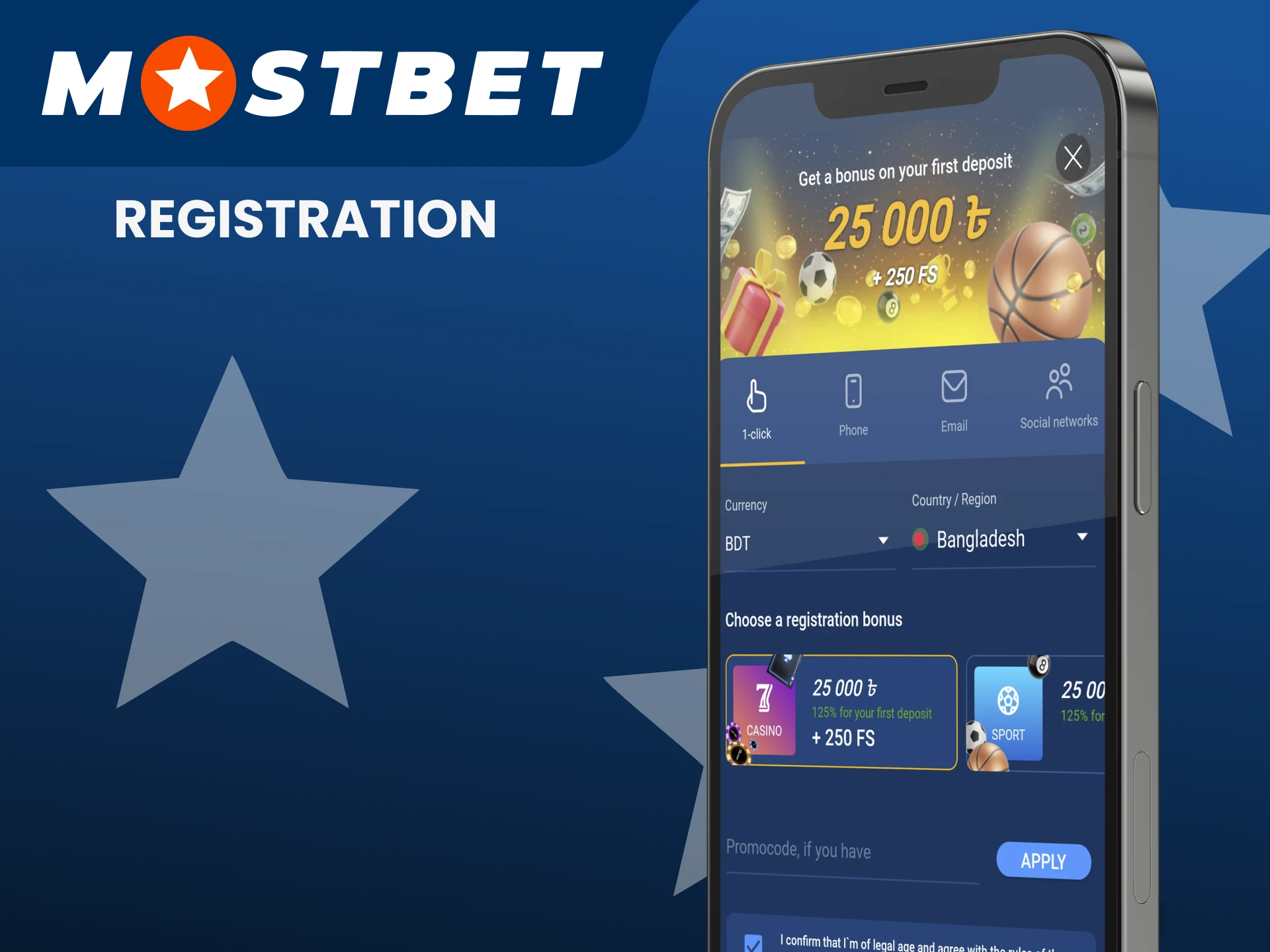 You can register in the Mostbet application.