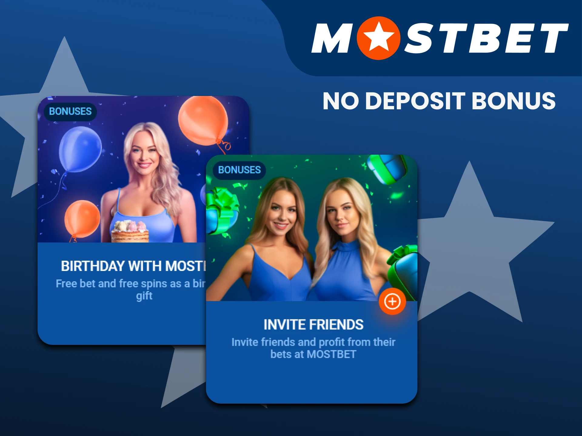 You can receive a bonus from Mostbet without making a deposit.