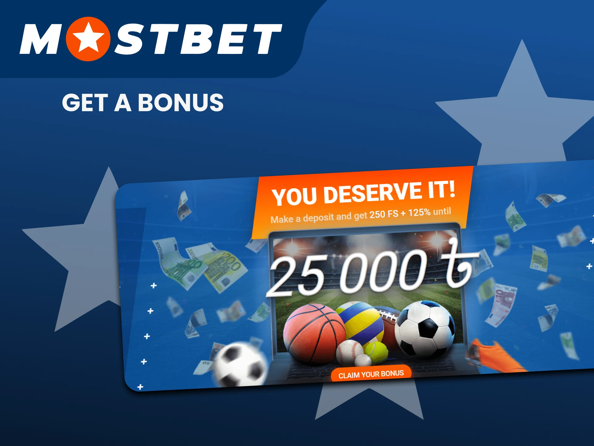 By making a deposit you receive a bonus from Mostbet.