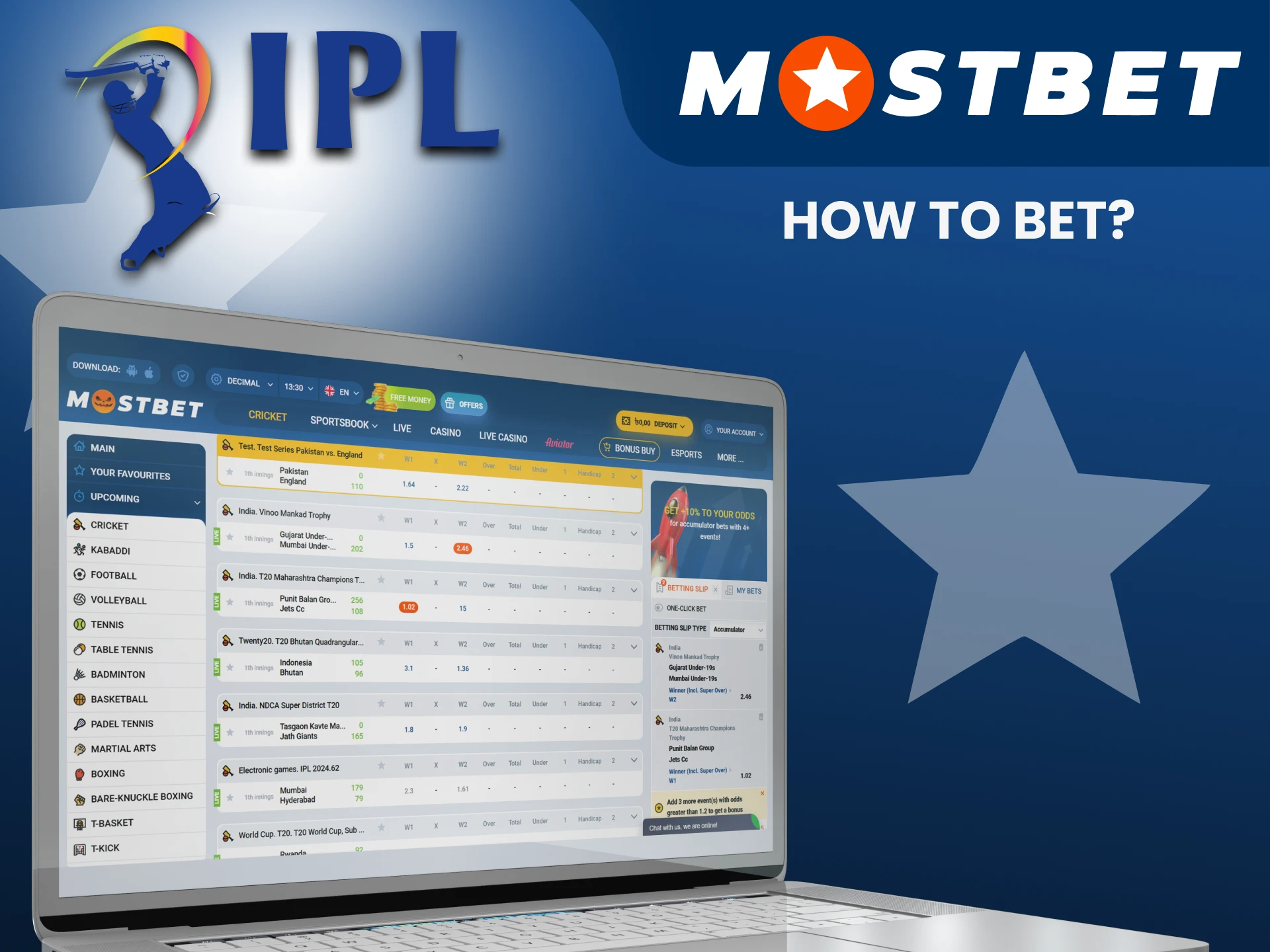 Head to the sports section at Mostbet to bet on the IPL.