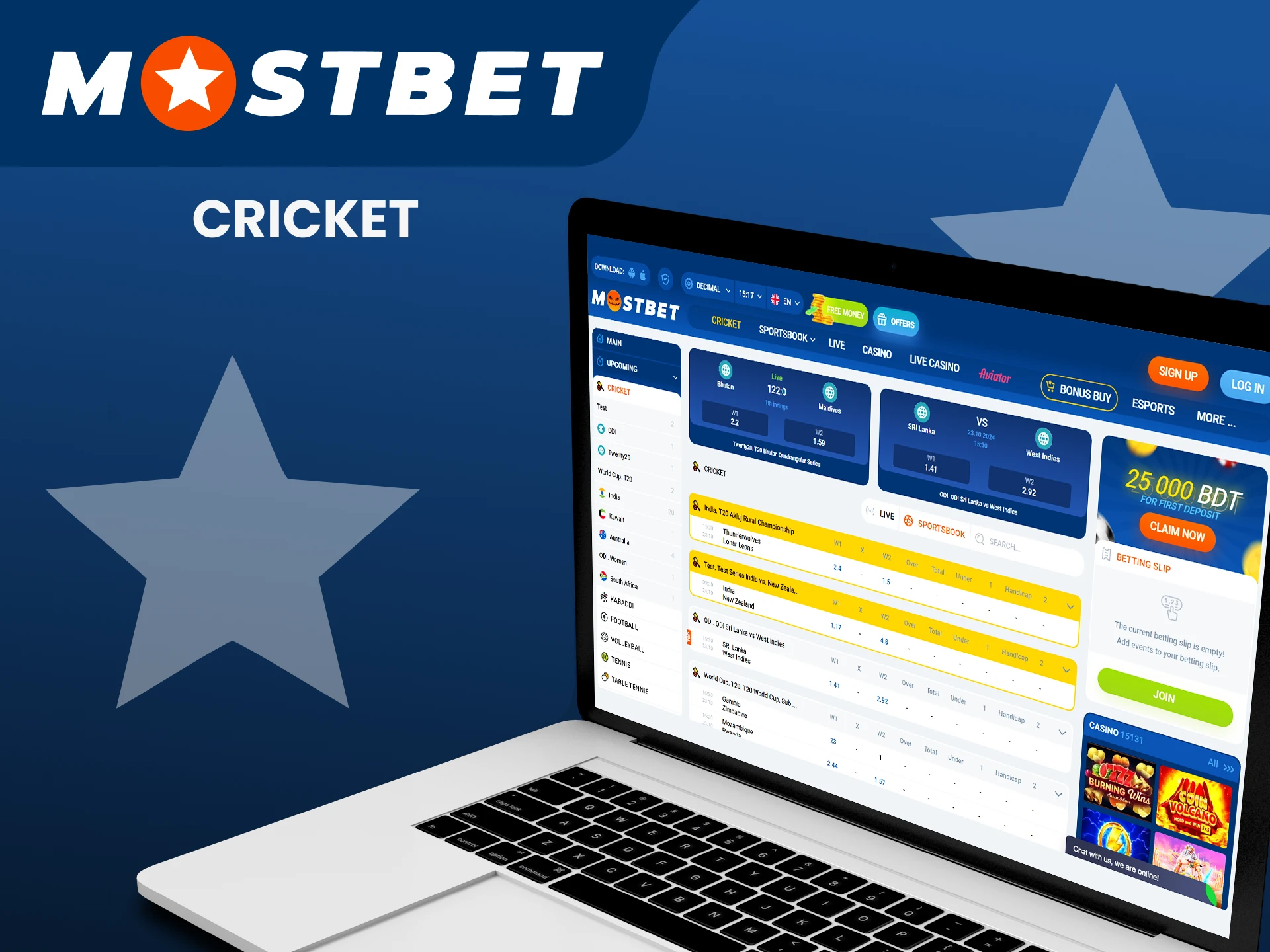 Choose cricket to bet on Mostbet.