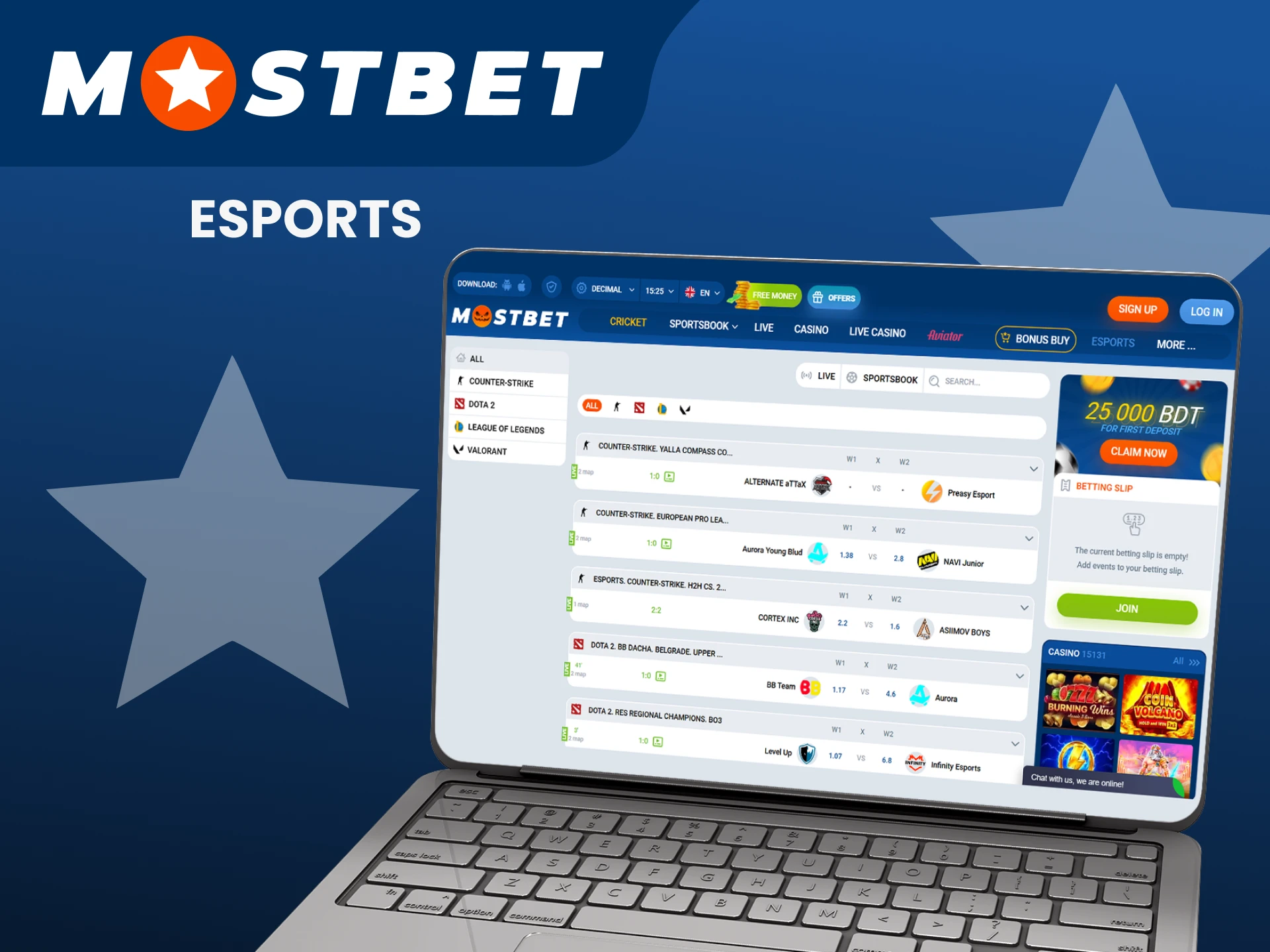 For sports betting, choose Esports from Mostbet.