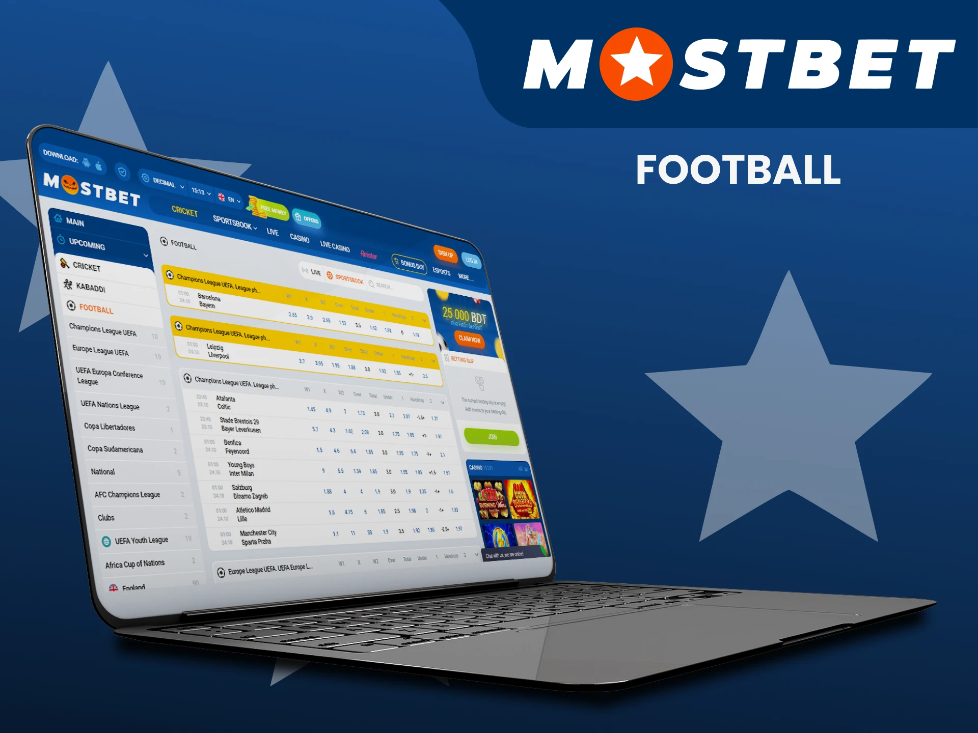 For sports betting, choose Football from Mostbet.