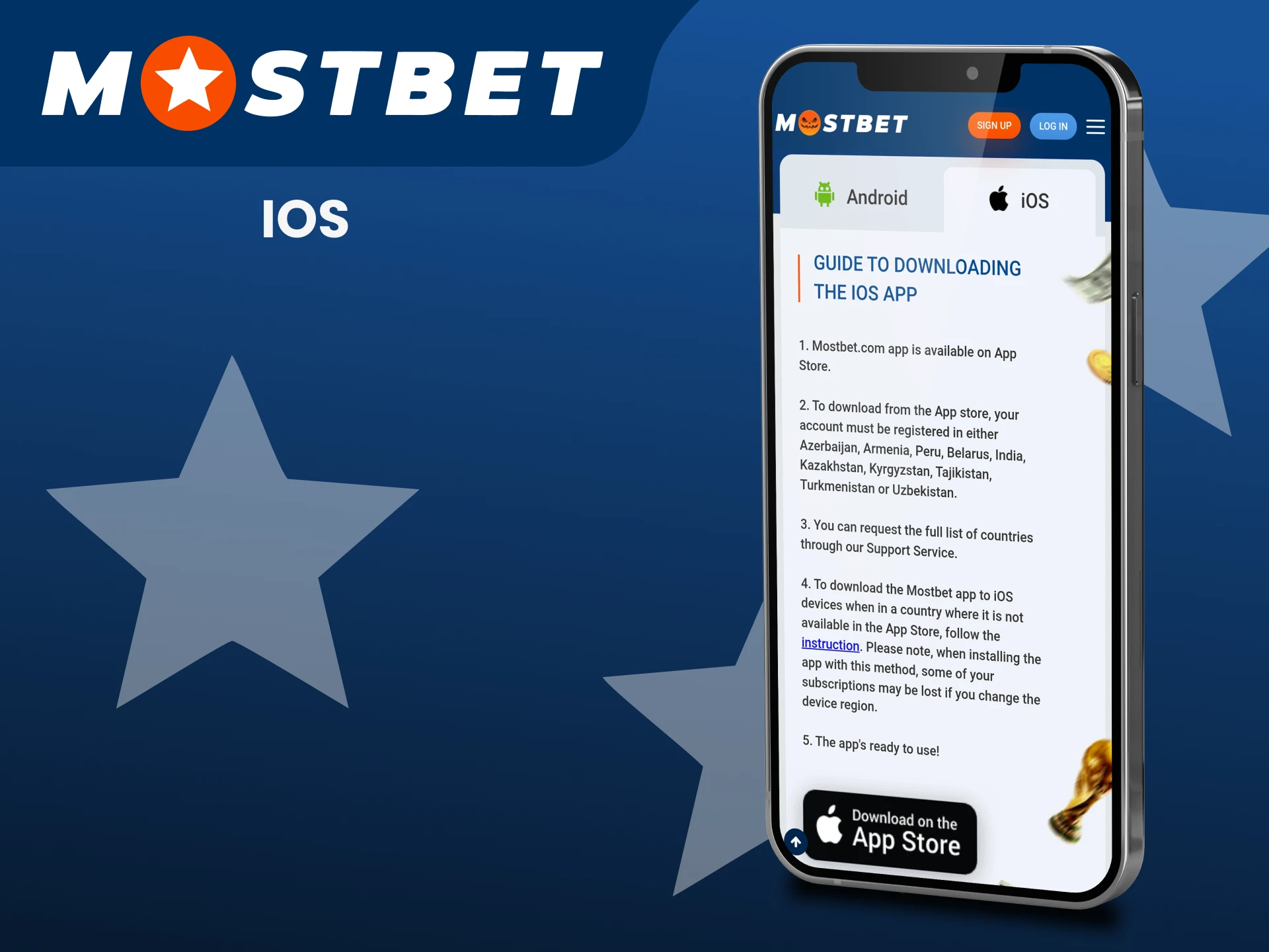 Download the Mostbet app for iOS.