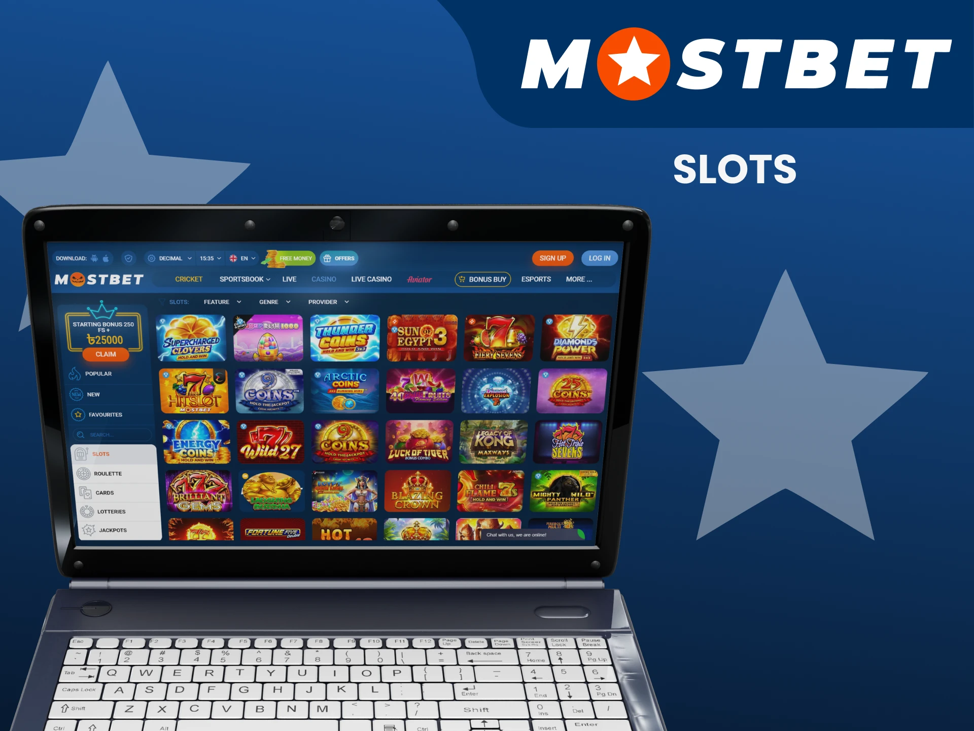 Choose slots in the games section at Mostbet.