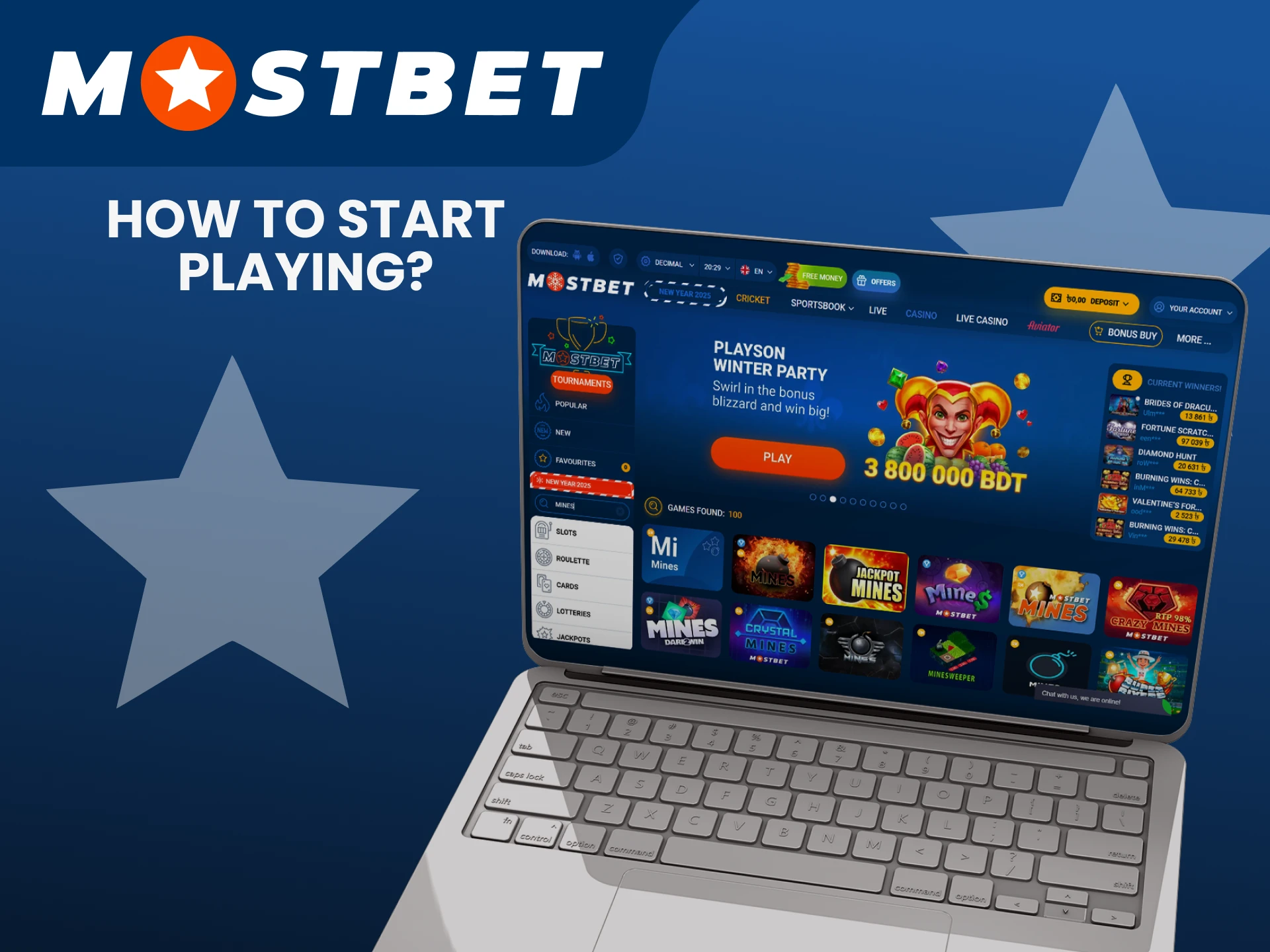 In the Mostbet casino section you will find Mines games.