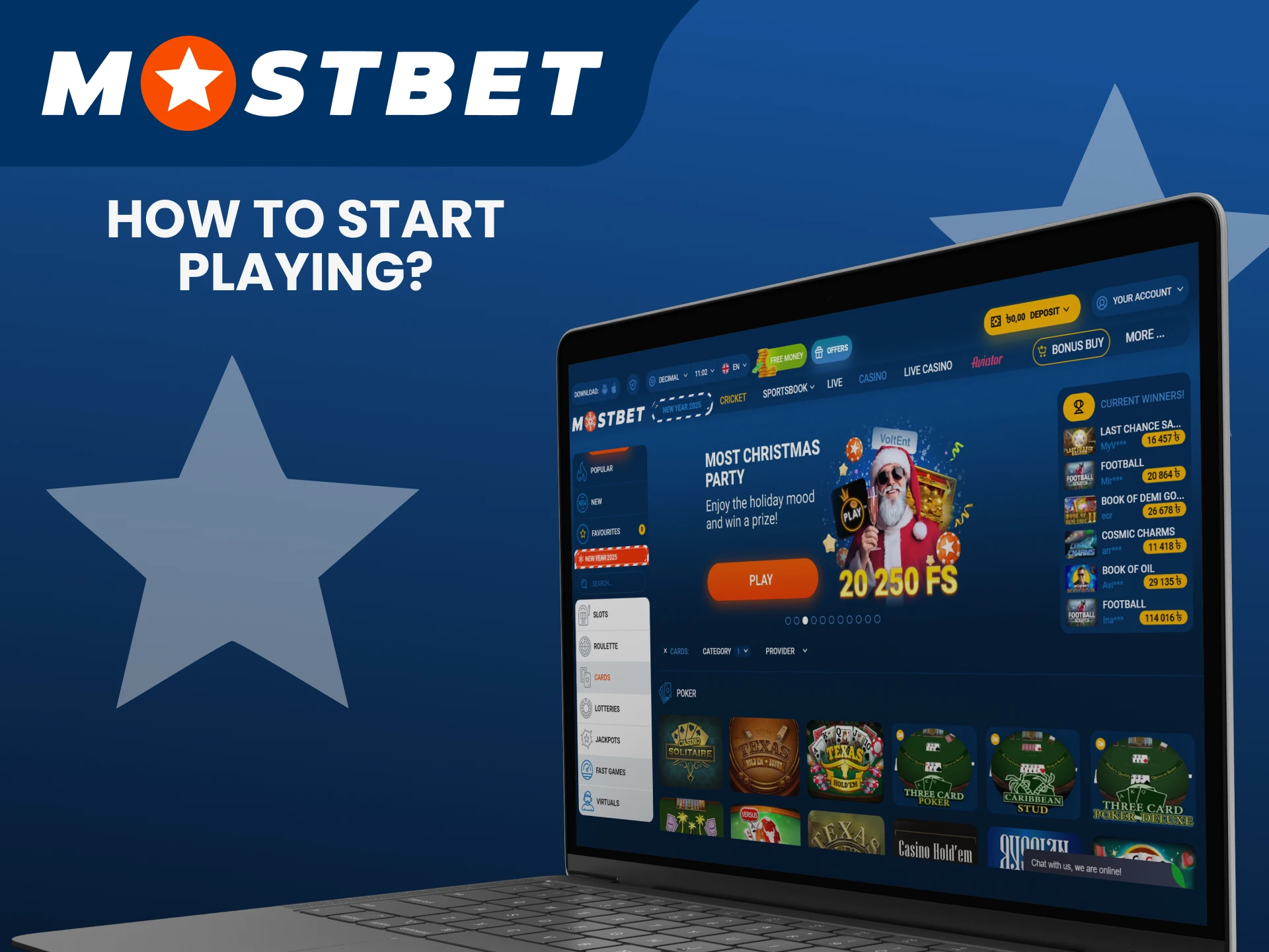 You can find poker in the Mostbet casino section.